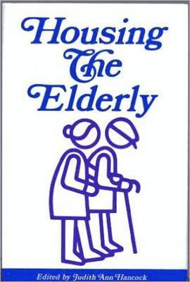 Housing the Elderly 1