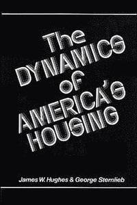 bokomslag The Dynamics of America's Housing