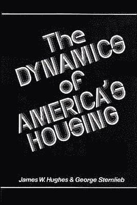 The Dynamics of America's Housing 1