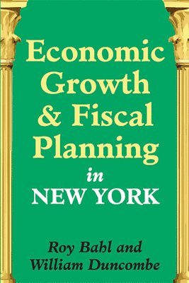 Economic Growth and Fiscal Planning in New York 1