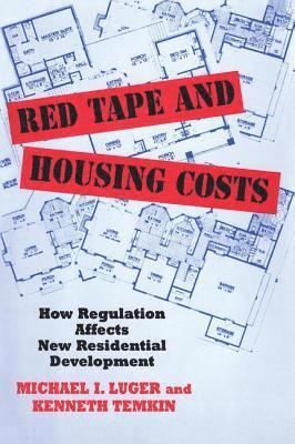 bokomslag Red Tape and Housing Costs