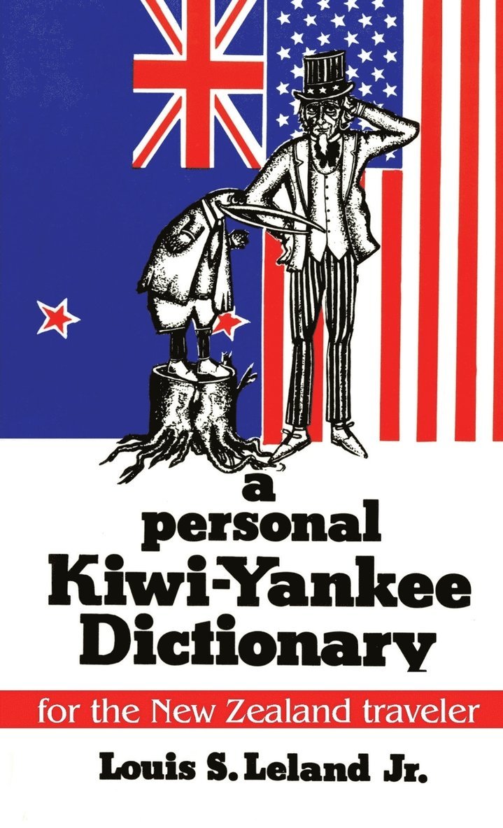 Personal Kiwi-Yankee Dictionary, A 1