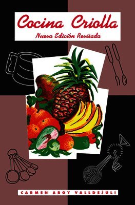 Carmen Valldejuli - Cocina Criolla, Inbunden