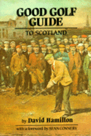 bokomslag Good Golf Guide to Scotland