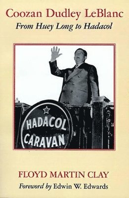 Floyd Clay, Floyd Martin Clay - Coozan Dudley Leblanc, Häftad
