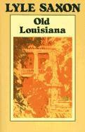 Old Louisiana