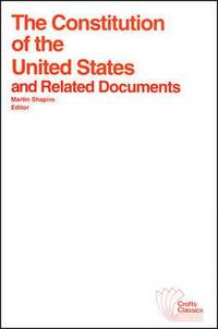 bokomslag The Constitution of the United States and Related Documents