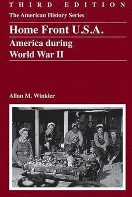 Allan M. Winkler - Home Front U.S.A., Häftad