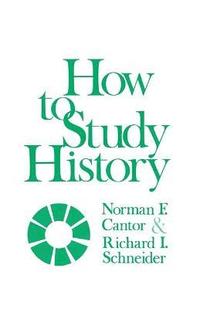 bokomslag How to Study History