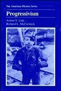 Arthur S. Link, Richard L. McCormick, Arthur S. (Princeton University) Link, Richard L. (Rutgers University) McCormick, Arthur S Link, Richard L McCormick - Progressivism, Häftad