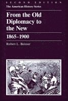 bokomslag From the Old Diplomacy to the New