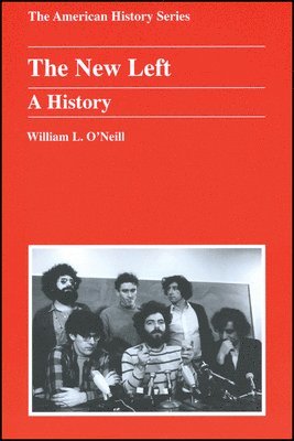William L. O'Neill - New Left, Häftad