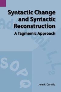 bokomslag Syntactic Change and Syntactic Reconstruction