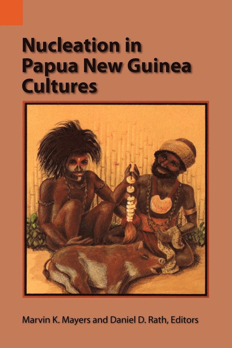 Nucleation in Papua New Guinea Cultures 1