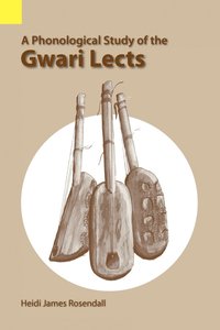 bokomslag A Phonological Study of the Gwari Lects