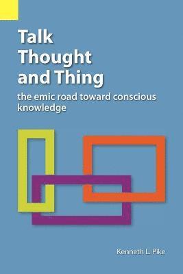 bokomslag Talk, Thought, and Thing