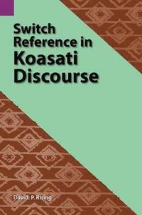 bokomslag Switch Reference in Koasati Discourse