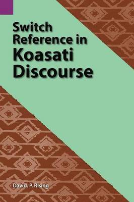 Switch Reference in Koasati Discourse 1