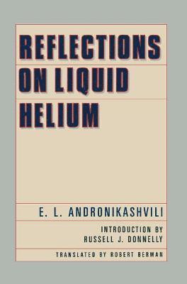 Reflections on Liquid Helium 1