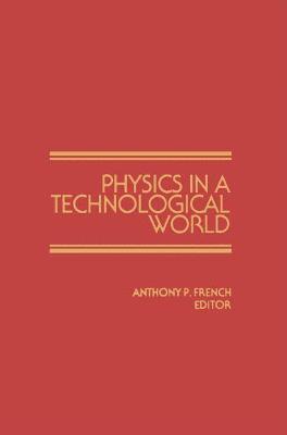 Physics in a Technological World 1