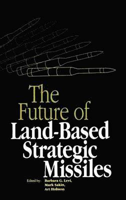 The Future of Land-Based Strategic Missles 1