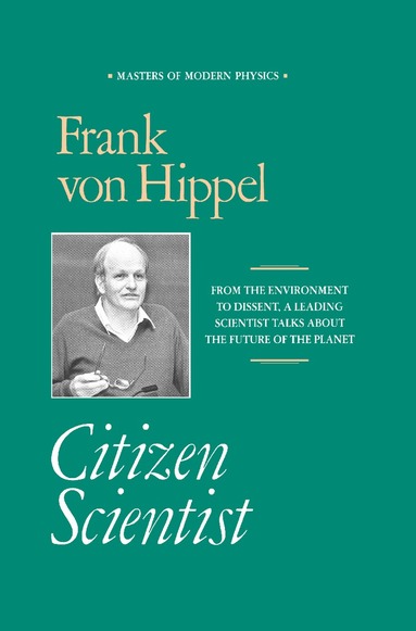 Frank von Hippel - Citizen Scientist, Inbunden