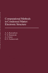 bokomslag Computational Methods in Condensed Matter: Electronic Structure