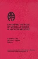 Expanding the Role of Medical Physics in Nuclear Medicine