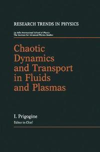 bokomslag Chaotic Dynamics and Transport in Fluids and Plasmas