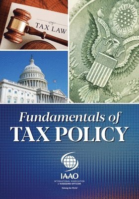 Alan Dornfest Aas, Daphne Kenyon - Fundamentals of Tax Policy, Häftad