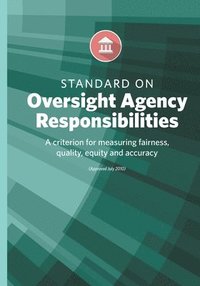 bokomslag Standard on Oversight Agency Responsibilities