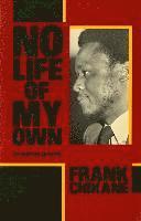 bokomslag No Life of My Own: An Autobiography