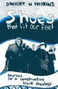 D. Hopkins, Dwight N. Hopkins, Dwight N Hopkins - Shoes That Fit Our Feet, Häftad