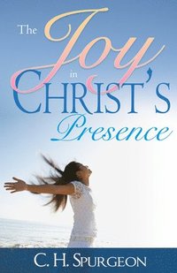 bokomslag Joy in Christ's Presence