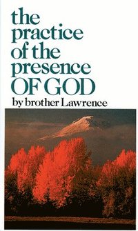 bokomslag The Practice and Presence of God