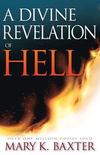 bokomslag A Divine Revelation of Hell