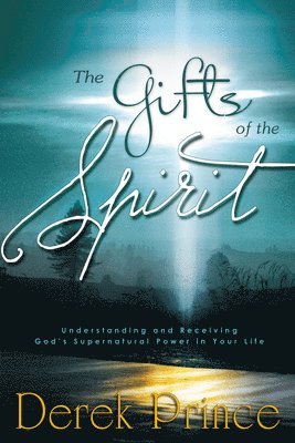 The Gifts of the Spirit 1