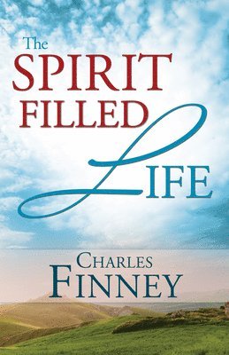 The Spirit-Filled Life 1