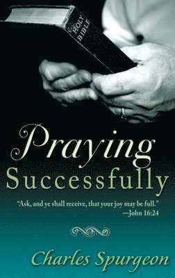 Praying Successfully 1