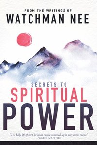 bokomslag Secrets to Spiritual Power