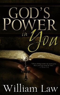William Law - God's Power in You, Häftad