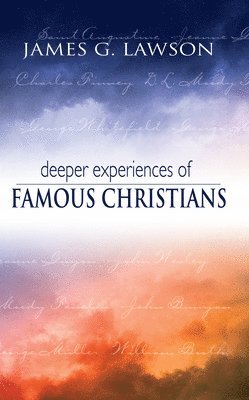 bokomslag Deeper Experiences Of Famous Christians