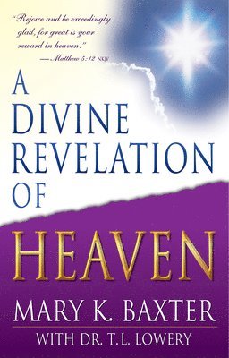 A Divine Revelation of Heaven 1