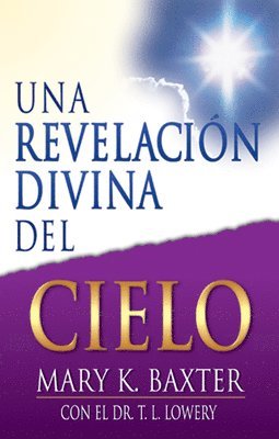 bokomslag Una Revelación Divina del Cielo