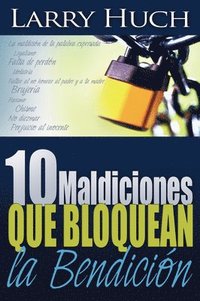 bokomslag 10 Maldiciones Que Bloquean La Bendición