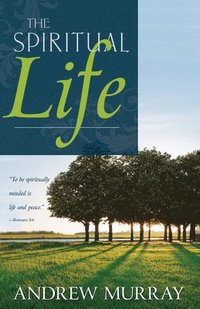 bokomslag The Spiritual Life
