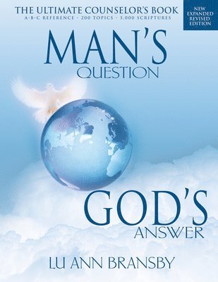 bokomslag Man's Question, God's Answer: The Ultimate Counselor's Book