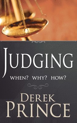 bokomslag Judging: When? Why? How?