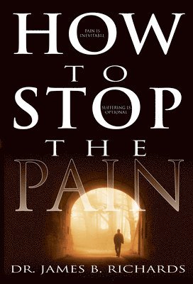 How to Stop the Pain 1