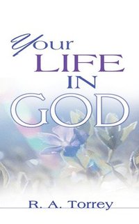 bokomslag Your Life In God